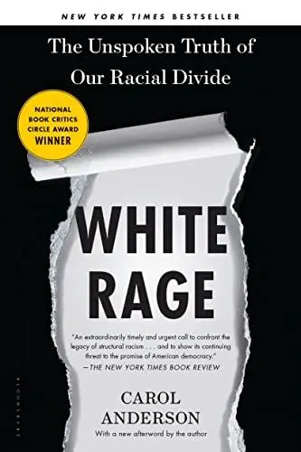 Produktbild: White Rage: The Unspoken Truth of Our Racial Divide
