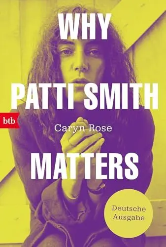 Produktbild: Why Patti Smith Matters: Deutsche Ausgabe