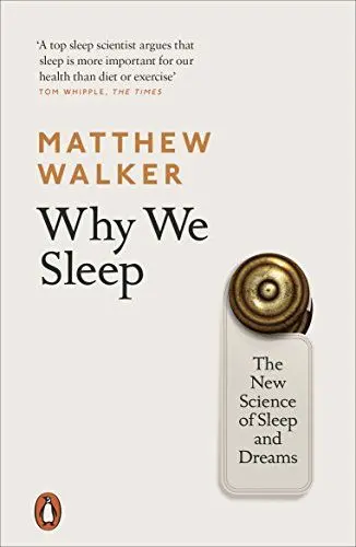Produktbild: Why We Sleep: The New Science of Sleep and Dreams