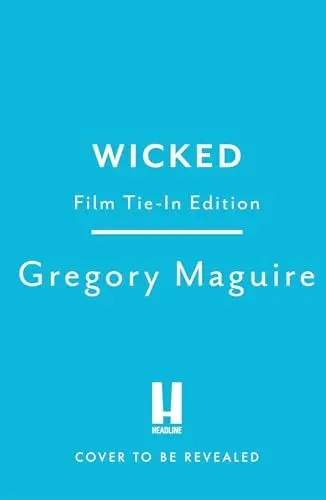 Produktbild: Wicked: the bestselling book that inspired the movie
