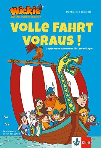 Produktbild: Wickie und die starken Männer Volle Fahrt voraus!: Leseanfänger 1. Klasse ab 6 Jahren. 3 spannende Abenteuer mit starken Fragen für helle Köpfe: ... lernen mit Wickie und die starken Männer)