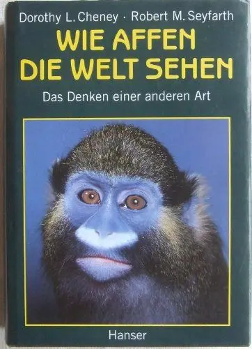Produktbild: Wie Affen die Welt sehen: Das Denken einer anderen Art