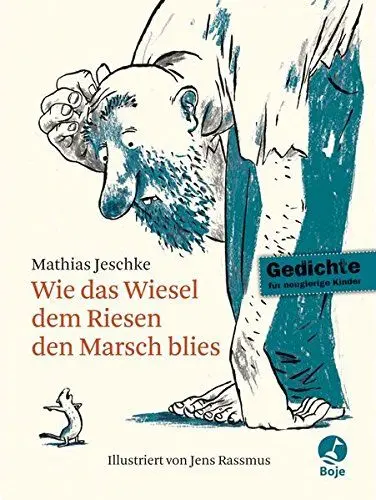 Produktbild: Wie das Wiesel dem Riesen den Marsch blies