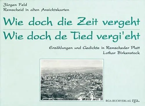 Produktbild: Wie doch die Zeit vergeht: Remscheid in alten Ansichtskarten