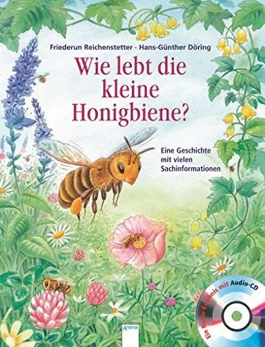 Produktbild: Wie lebt die kleine Honigbiene?: Eine Geschichte mit vielen Sachinformationen