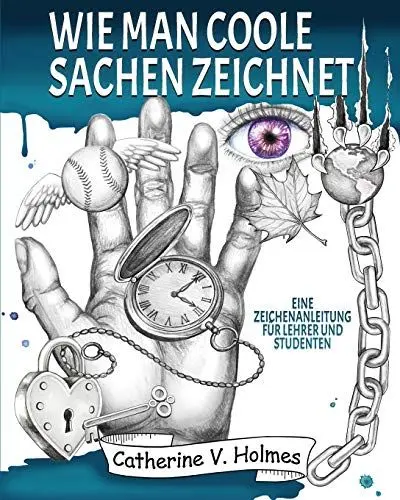 Produktbild: Wie man coole Sachen zeichnet: Eine Zeichenanleitung für Lehrer und Studenten
