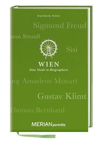 Produktbild: Wien. Eine Stadt in Biographien: MERIAN porträts
