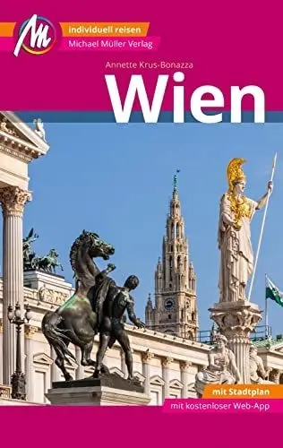 Produktbild: Wien MM-City Reiseführer Michael Müller Verlag: Individuell reisen mit vielen praktischen Tipps. Inkl. Freischaltcode zur ausführlichen App mmtravel.com