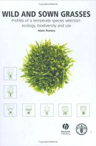 Produktbild: Wild and Sown Grasses,Profiles of a Temperate Species Selection,Ecology,Biodiversity and Use
