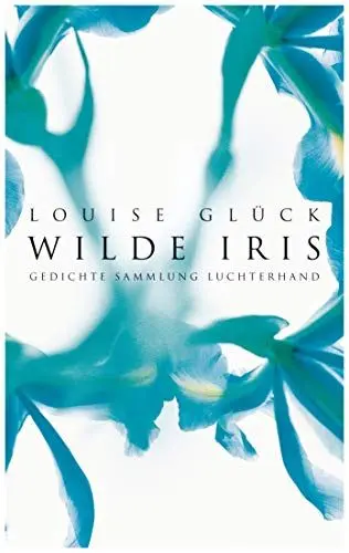 Produktbild: Wilde Iris: Gedichte