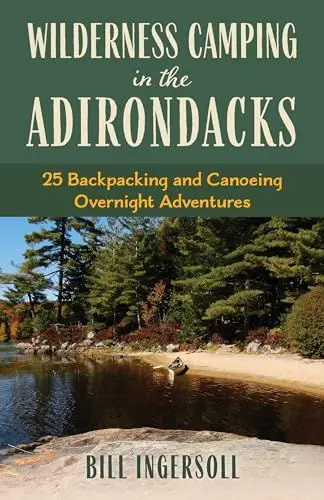 Produktbild: Wilderness Camping in the Adirondacks: 25 Hiking and Canoeing Overnight Adventures