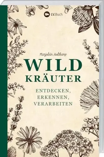 Produktbild: Wildkräuter entdecken, erkennen und verarbeiten: Der praktische Wegbegleiter. Mit anschaulichen Fotos und Illustrationen, zwei herausnehmbaren Plakaten und leckeren Rezepten.