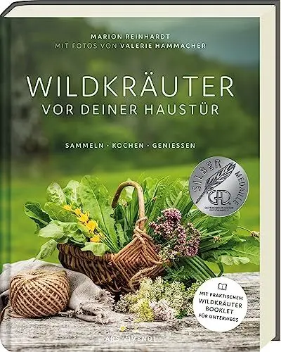 Produktbild: Wildkräuter vor deiner Haustür: Sammeln, kochen und genießen - Wildkräutersuche für Anfänger - Kochbuch mit Wildkräutern - Silbermedaille beim GAD 2022 - Deutscher Kochbuchpreis (bronze)