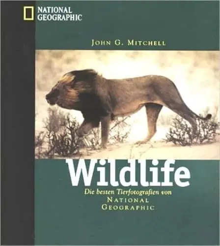 Produktbild: Wildlife: Die besten Tierfotografien von National Geographic