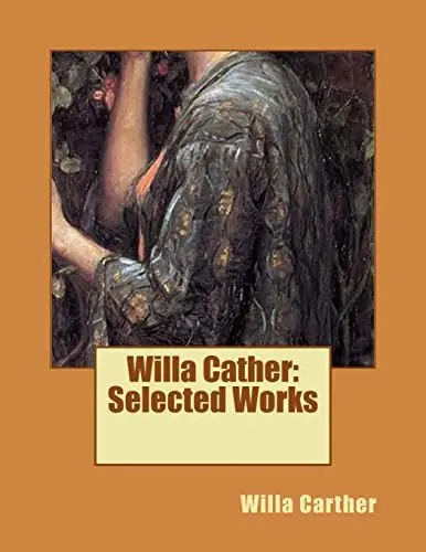 Produktbild: Willa Cather: Selected Works