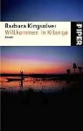 Produktbild: Willkommen in Kilanga: Roman (Piper Taschenbuch, Band 3436)