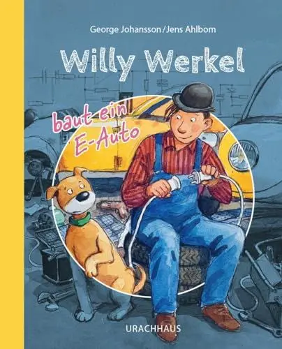 Produktbild: Willy Werkel baut ein E-Auto
