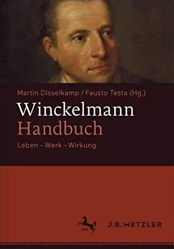 Produktbild: Winckelmann-Handbuch: Leben - Werk - Wirkung