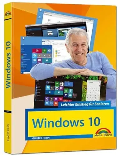 Produktbild: Windows 10 Leichter Einstieg für Senioren: Sehr verständlich, große Schrift, Schritt für Schritt erklärt