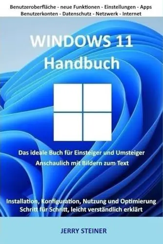 Produktbild: Windows 11 Handbuch: Das ideale Buch für Einsteiger und Umsteiger