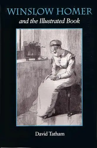 Produktbild: Winslow Homer and the Illustrated Book