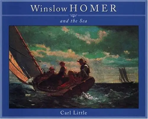 Produktbild: Winslow Homer and the Sea