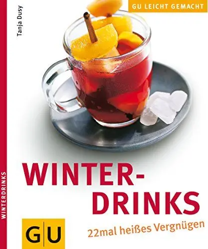 Produktbild: Winterdrinks: 22 mal heißes Vergnügen (Getränke)