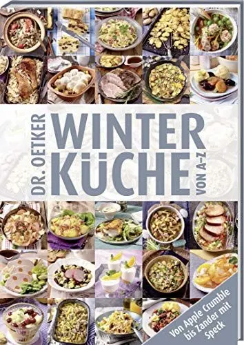 Produktbild: Winterküche von A-Z: Von Apple Crumble bis Zander mit Speck (A-Z Reihe)