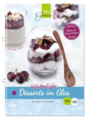 Produktbild: Winterliche Desserts im Glas: aus dem Thermomix