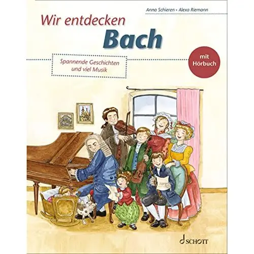 Produktbild: Wir entdecken Bach: Spannende Geschichten und viel Musik
