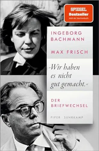 Produktbild: »Wir haben es nicht gut gemacht«: Der Briefwechsel | Ein einzigartiges Dokument der Liebesbeziehung eines der berühmtesten Paare der deutschsprachigen Literatur