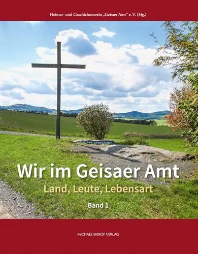 Produktbild: Wir im Geisaer Amt: Land, Leute, Lebensart