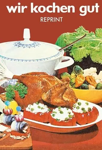 Produktbild: Wir kochen gut: Reprintausgabe