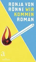 Produktbild: Wir kommen: Roman
