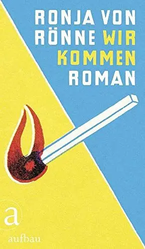 Produktbild: Wir kommen: Roman