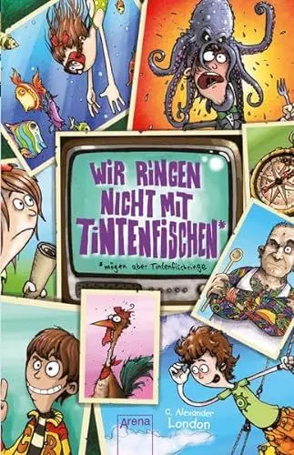 Produktbild: Wir ringen nicht mit Tintenfischen - mögen aber Tintenfischringe: Nie wieder ein unfreiwilliges Abenteuer!