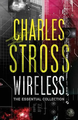 Produktbild: Wireless: The Essential Charles Stross