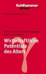 Produktbild: Wirtschaftliche Potentiale des Alters (Grundriss Gerontologie, 11, Band 11)