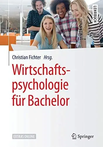 Produktbild: Wirtschaftspsychologie für Bachelor (Springer-Lehrbuch)