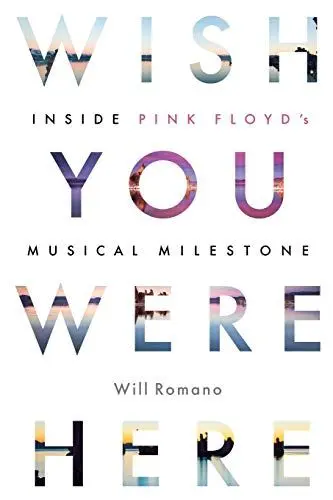 Produktbild: Wish You Were Here: Inside Pink Floyd's Musical Milestone