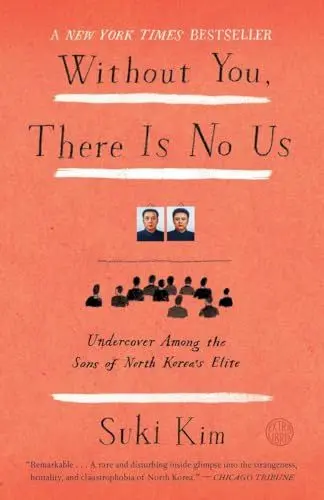 Produktbild: Without You, There Is No Us: Undercover Among the Sons of North Korea's Elite