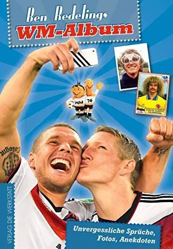 Produktbild: WM-Album: Unvergessliche Sprüche, Fotos, Anekdoten
