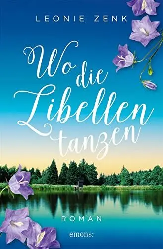 Produktbild: Wo die Libellen tanzen: Roman