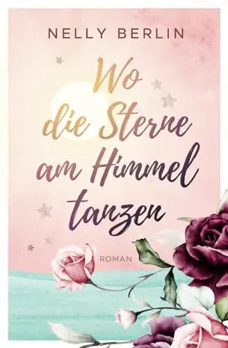 Produktbild: Wo die Sterne am Himmel tanzen
