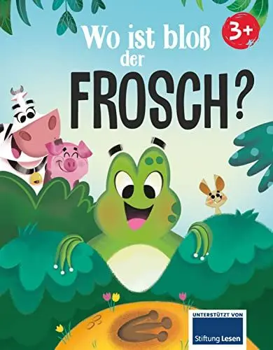 Produktbild: Wo ist bloß der Frosch?: Eine abenteuerliche Vorlesegeschichte über das Suchen und Finden für Kinder ab 4 Jahren