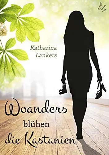 Produktbild: Woanders blühen die Kastanien