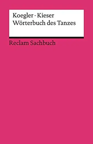 Produktbild: Wörterbuch des Tanzes (Reclams Universal-Bibliothek)