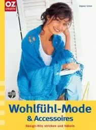 Produktbild: Wohlfühl-Mode & Accessoires: Design-Hits stricken & häkeln