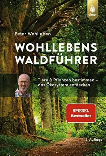 Produktbild: Wohllebens Waldführer: Der Spiegel-Bestseller. Tiere und Pflanzen bestimmen – das Ökosystem entdecken
