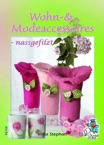 Produktbild: Wohn- und Modeaccessoires - naßgefilzt